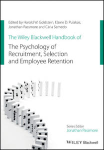Wiley Blackwell Handbook of the Psychology of Recruitment, Selection and Employee Retention - 2871699112