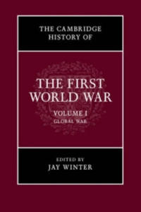 Cambridge History of the First World War: Volume 1, Global War - 2854441269