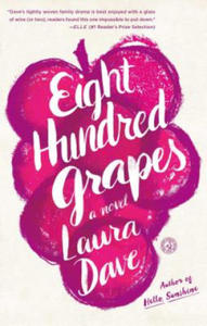 Eight Hundred Grapes - 2878174276