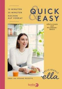 Deliciously Ella. Quick & Easy - 2865537428