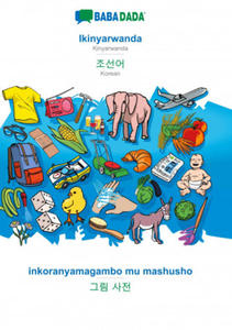 BABADADA, Ikinyarwanda - Korean (in Hangul script), inkoranyamagambo mu mashusho - visual dictionary (in Hangul script) - 2867110968