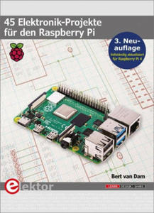 45 Elektronik-Projekte fr den Raspberry Pi - 2877636240