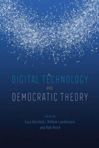 Digital Technology and Democratic Theory - 2875233339