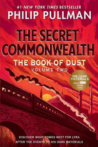 The Book of Dust: The Secret Commonwealth (Book of Dust, Volume 2) - 2873607527