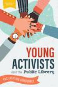 Young Activists and the Public Library - 2876224652