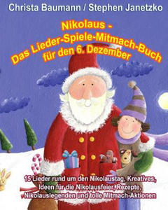 Nikolaus - Das Lieder-Spiele-Mitmach-Buch fr den 6. Dezember - 2866209453