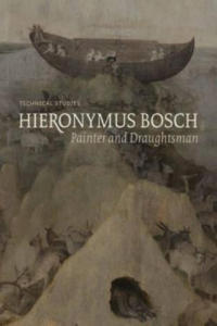 Hieronymus Bosch, Painter and Draughtsman - 2877955289