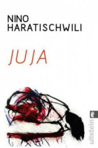 Nino Haratischwili - Juja - 2864005375