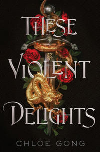 These Violent Delights - 2867581129