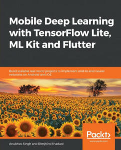 Mobile Deep Learning with TensorFlow Lite, ML Kit and Flutter - 2876841679