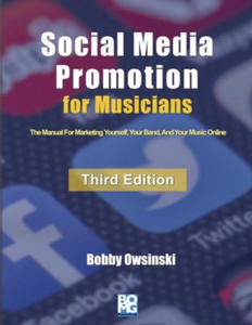 Social Media Promotion For Musicians - Third Edition - 2866864991