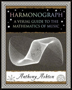 Harmonograph: A Visual Guide to the Mathematics of Music - 2874793266