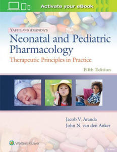 Yaffe and Aranda's Neonatal and Pediatric Pharmacology - 2878797354