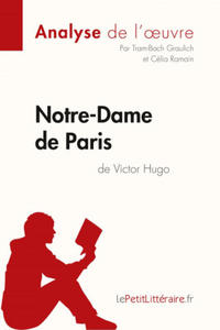 Notre-Dame de Paris de Victor Hugo (Analyse de l'oeuvre) - 2867159382