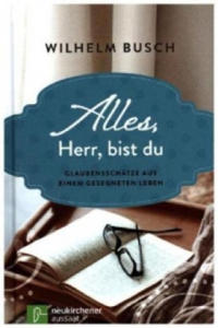 Alles, Herr, bist du - 2876451956