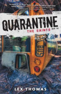 Quarantine: The Saints - 2876934886