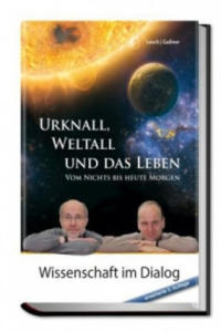 Urknall, Weltall und das Leben: 4. erweiterte Auflage - 2871412115