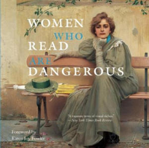 Women Who Read Are Dangerous - 2864004584