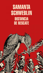 Distancia de rescate / Fever Dream - 2865502835