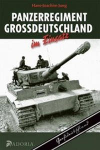 Panzerregiment Grodeutschland im Einsatz - 2877862035