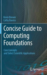 Concise Guide to Computing Foundations - 2875230466