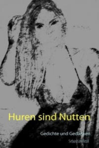 Huren sind Nutten - 2877623067