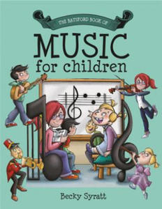 Batsford Book of Music for Children - 2876843008