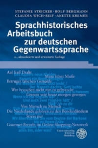 Sprachhistorisches Arbeitsbuch zur deutschen Gegenwartssprache - 2876454014