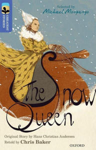 Oxford Reading Tree TreeTops Greatest Stories: Oxford Level 17: The Snow Queen - 2869443533