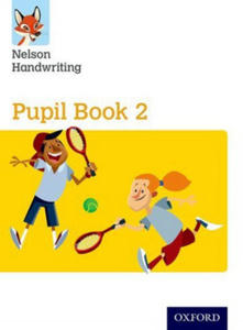 Nelson Handwriting: Year 2/Primary 3: Pupil Book 2 - 2872129239
