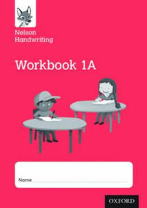 Nelson Handwriting: Year 1/Primary 2: Workbook 1A (pack of 10) - 2868353255