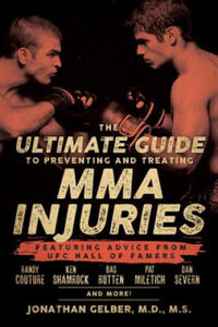 Ultimate Guide To Preventing And Treating Mma Injuries - 2868916522