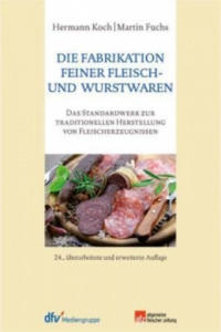 Die Fabrikation feiner Fleisch- und Wurstwaren - 2877868471