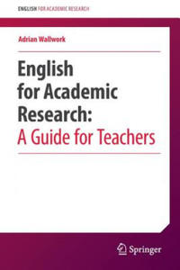 English for Academic Research: A Guide for Teachers - 2867177962