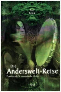 Die Anderswelt-Reise, m. Audio-CD - 2878626636