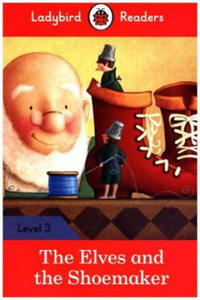 Elves and the Shoemaker - Ladybird Readers Level 3 - 2876935003