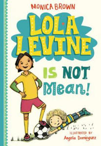 Lola Levine is Not Mean! - 2870298941