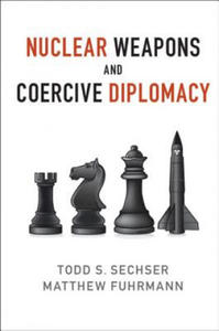 Nuclear Weapons and Coercive Diplomacy - 2867114725