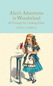 Alice's Adventures in Wonderland & Through the Looking-Glass - 2854453445