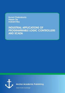 Industrial Applications of Programmable Logic Controllers and Scada - 2873488351