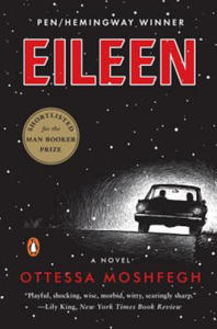 Ottessa Moshfegh - Eileen - 2864068421