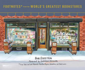 Footnotes from the World's Greatest Bookstores - 2877300142