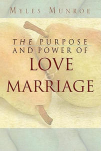 Purpose and Power of Love and Marriage - 2877609057