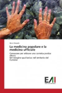 La medicina popolare e la medicina ufficiale - 2878082933