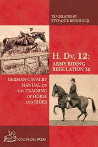 H. Dv. 12 German Cavalry Manual - 2867121526