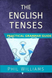 English Tenses Practical Grammar Guide - 2861911969