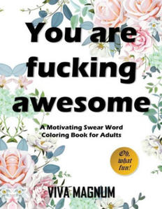 You Are Fucking Awesome - 2875139170