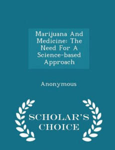 Marijuana and Medicine - 2864209783