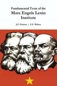 Fundamental Texts of the Marx Engels Lenin Institute - 2861947677