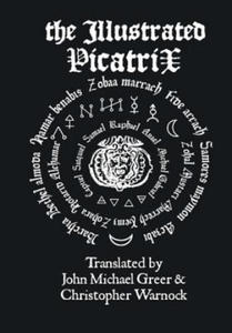 Illustrated Picatrix: the Complete Occult Classic of Astrological Magic - 2826668061